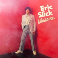 Purchase Eric Slick - Wiseacre
