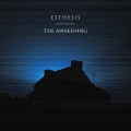 Buy Esthesis - The Awakening Mp3 Download