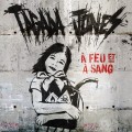 Buy Tagada Jones - A Feu Et À Sang Mp3 Download