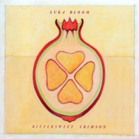 Purchase Luka Bloom - Bittersweet Crimson
