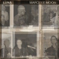 Purchase Luna - Marquee Moon