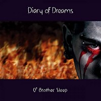 Purchase Diary Of Dreams - O' Brother Sleep (MCD)