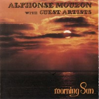 Purchase Alphonse Mouzon - Morning Sun (Vinyl)