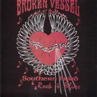 Purchase Broken Vessel - Southern Fried Rock & Blues