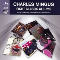 Purchase Charles Mingus - Eight Classic Albums CD1