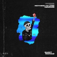 Purchase Saint Nomad - Nothing To Lose (CDS)