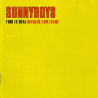 Purchase Sunnyboys - This Is Real CD1