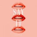 Buy Livvia - Say It (CDS) Mp3 Download