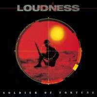 Purchase Loudness - Soldier Of Fortune (30Th Anniversary, Audio Version)