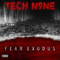 Purchase Tech N9ne - Fear Exodus
