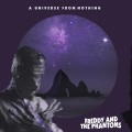 Buy Freddy & The Phantoms - A Universe From Nothing Mp3 Download