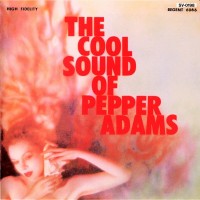 Purchase Pepper Adams - The Cool Sound Of Pepper Adams