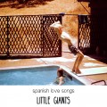 Buy Spanish Love Songs - Little Giants Mp3 Download