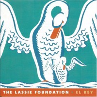 Purchase The Lassie Foundation - El Rey (EP)
