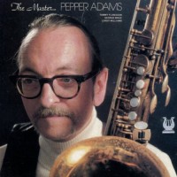 Purchase Pepper Adams - The Master (Remastered 1994)