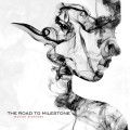 Buy The Road To Milestone - Motion Sickness Mp3 Download