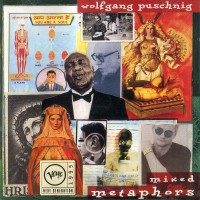 Purchase Wolfgang Puschnig - Mixed Metaphors