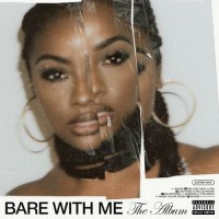 Purchase Justine Skye - Bare With Me (The Album)