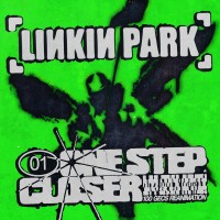 Purchase Linkin Park - One Step Closer (100 Gecs Reanimation) (CDS)