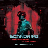 Purchase Scandroid - The Darkness And The Light (Instrumentals)