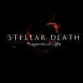 Buy Stellar Death - Fragments Of Light Mp3 Download