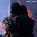 Buy Nothing,nowhere. - Trauma Factory Mp3 Download