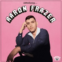 Purchase Aaron Frazer - Introducing...