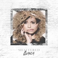 Purchase Blanca - Shattered