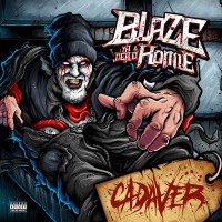 Purchase Blaze Ya Dead Homie - Cadaver
