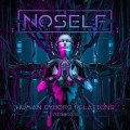 Buy Noself - Human-Cyborg Relations: Episode III Mp3 Download