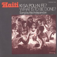 Purchase Atis Independan - Ki Sa Pou-N Fe? (Vinyl)