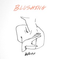 Purchase Blushing - Weak (EP) (Tape)