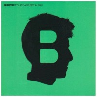 Purchase Braintax - My Last And Best Album