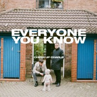 Purchase Everyone You Know - Cheer Up Charlie - EP
