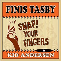 Purchase Finis Tasby - Snap Your Fingers
