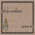 Buy Germán Díaz - Método Cardiofónico Mp3 Download