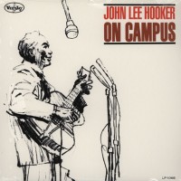 Purchase John Lee Hooker - On Campus (Vinyl)