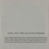 Purchase Loney, Dear - The Year Of River Fontana
