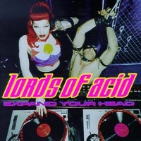Purchase Lords of Acid - Expand Your Head