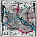 Buy Pascal Comelade - Le Plan De Paris (Avec Richard Pinhas) Mp3 Download