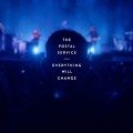 Buy The Postal Service - Everything Will Change Mp3 Download