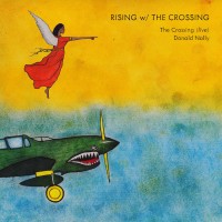 Purchase The Crossing & Donald Nally - Rising W- The Crossing (Live)