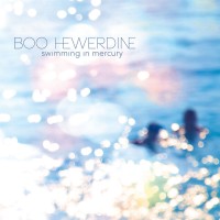 Purchase Boo Hewerdine - Swimming In Mercury