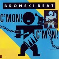 Buy Bronski Beat - C'mon! C'mon! (EP) Mp3 Download