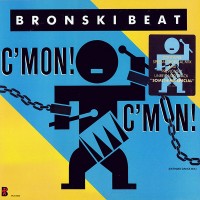 Purchase Bronski Beat - C'mon! C'mon! (EP)