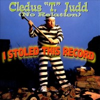 Purchase Cledus T. Judd - I Stoled This Record