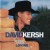 Buy David Kersh - If I Never Stop Loving You Mp3 Download