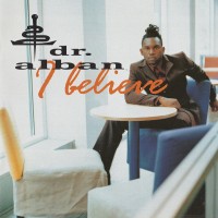 Purchase Dr. Alban - I Believe