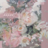 Purchase Ellis - The Fuzz (EP)