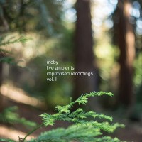 Purchase Moby - Live Ambient Improvised Recordings Vol. 1